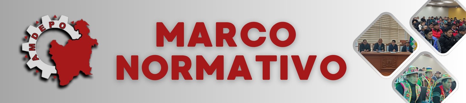 Marco Normativo - AMDEPO Asociación de Municipalidades del Departamento de Potosí